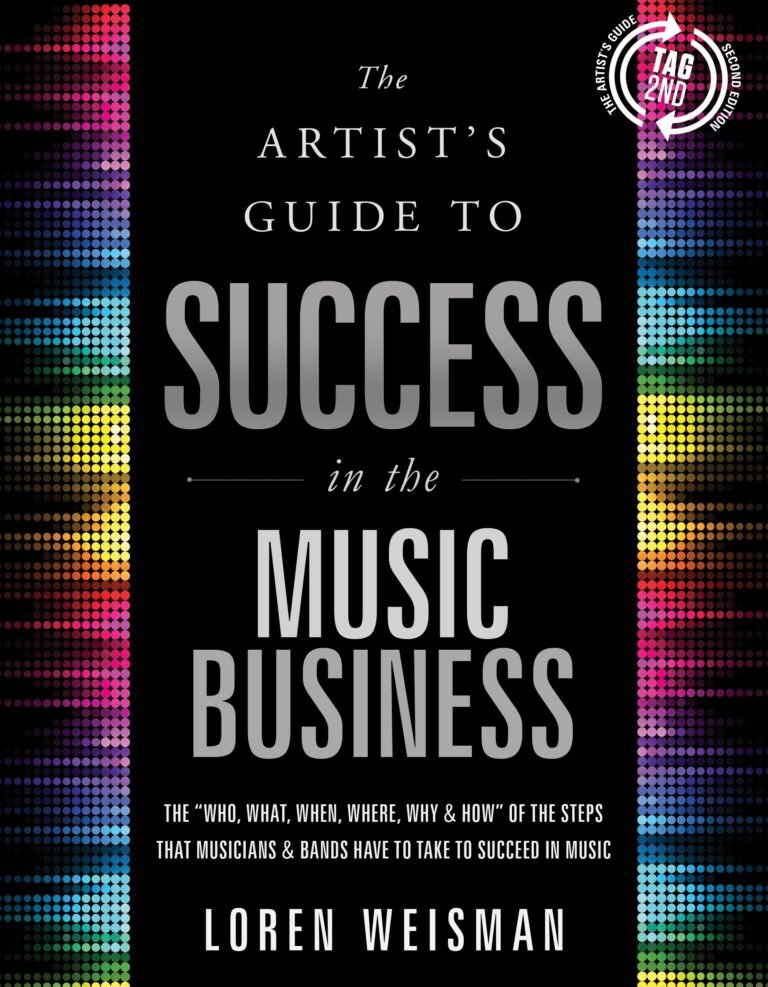 Cover of the book The Artist's Guide to Success in the Music Business by Loren Weisman, with coloured equalizer bars down each side of the title.