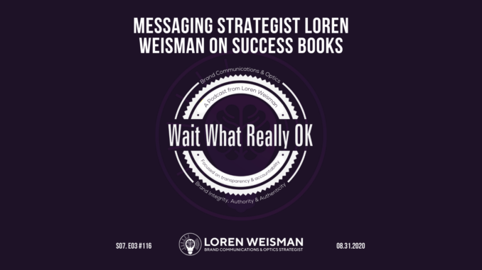 Messaging Strategist Loren Weisman