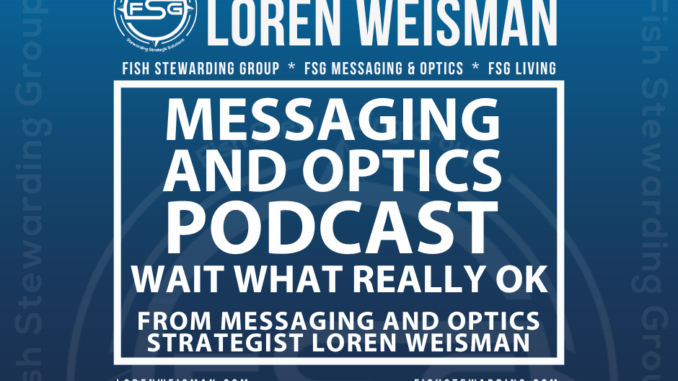 messaging and optics strategist podcast, featured podcast