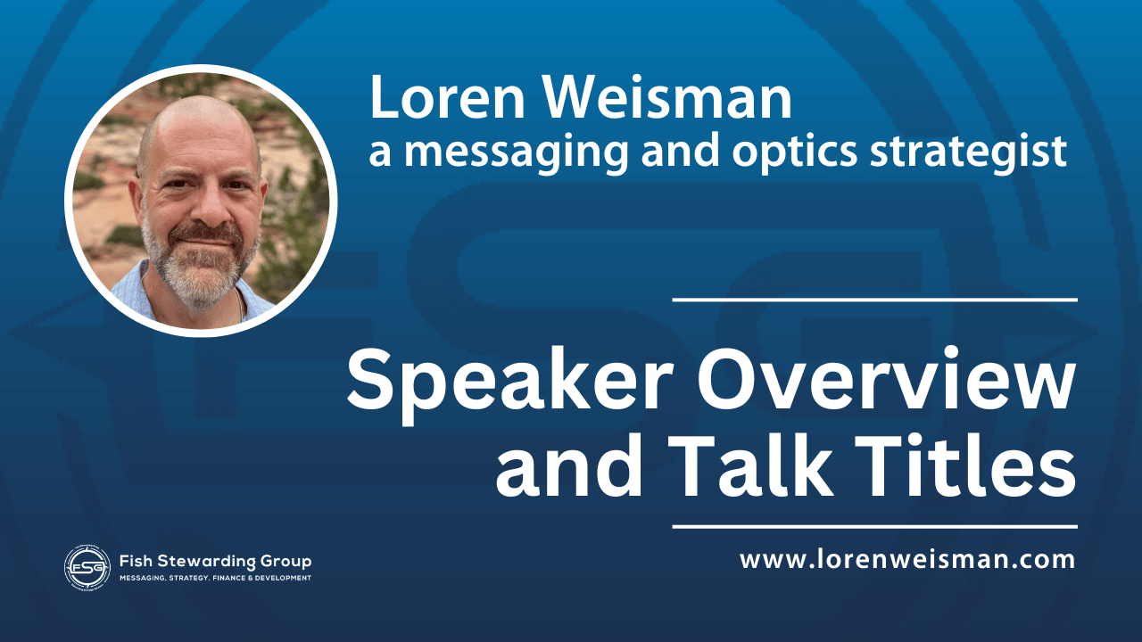 Messaging and Optics Speaker Overview, Loren Weisman