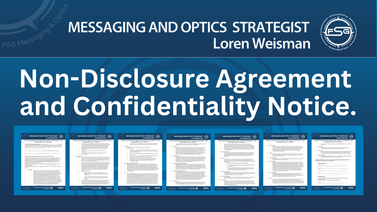 Non Disclosure Agreement for Messaging and Optics Strategist Loren Weisman, Graphic