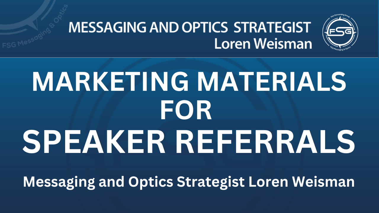 Marketing Materials for Speaking Referrals for Messaging and Optics Speaker Loren Weisman