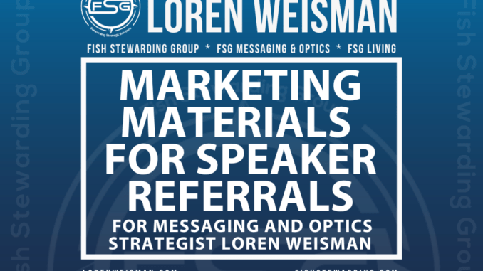 Marketing Materials for Speaking Referrals for Messaging and Optics Speaker Loren Weisman