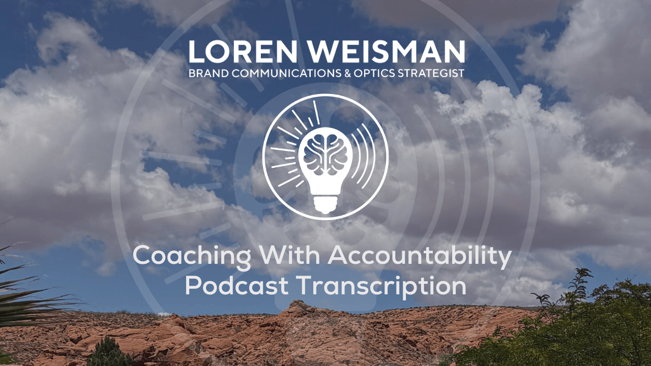 Coaching with accountability transcription