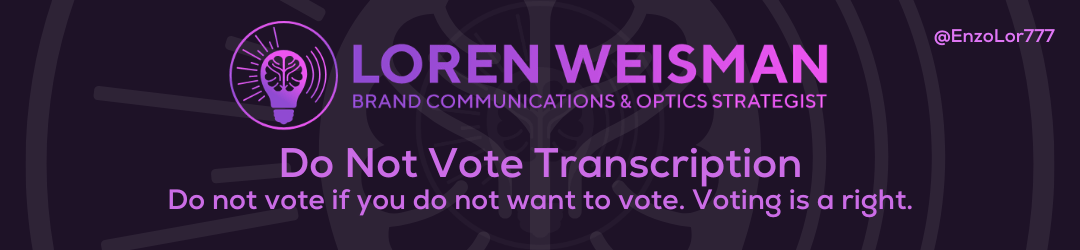 Do Not Vote Transcription