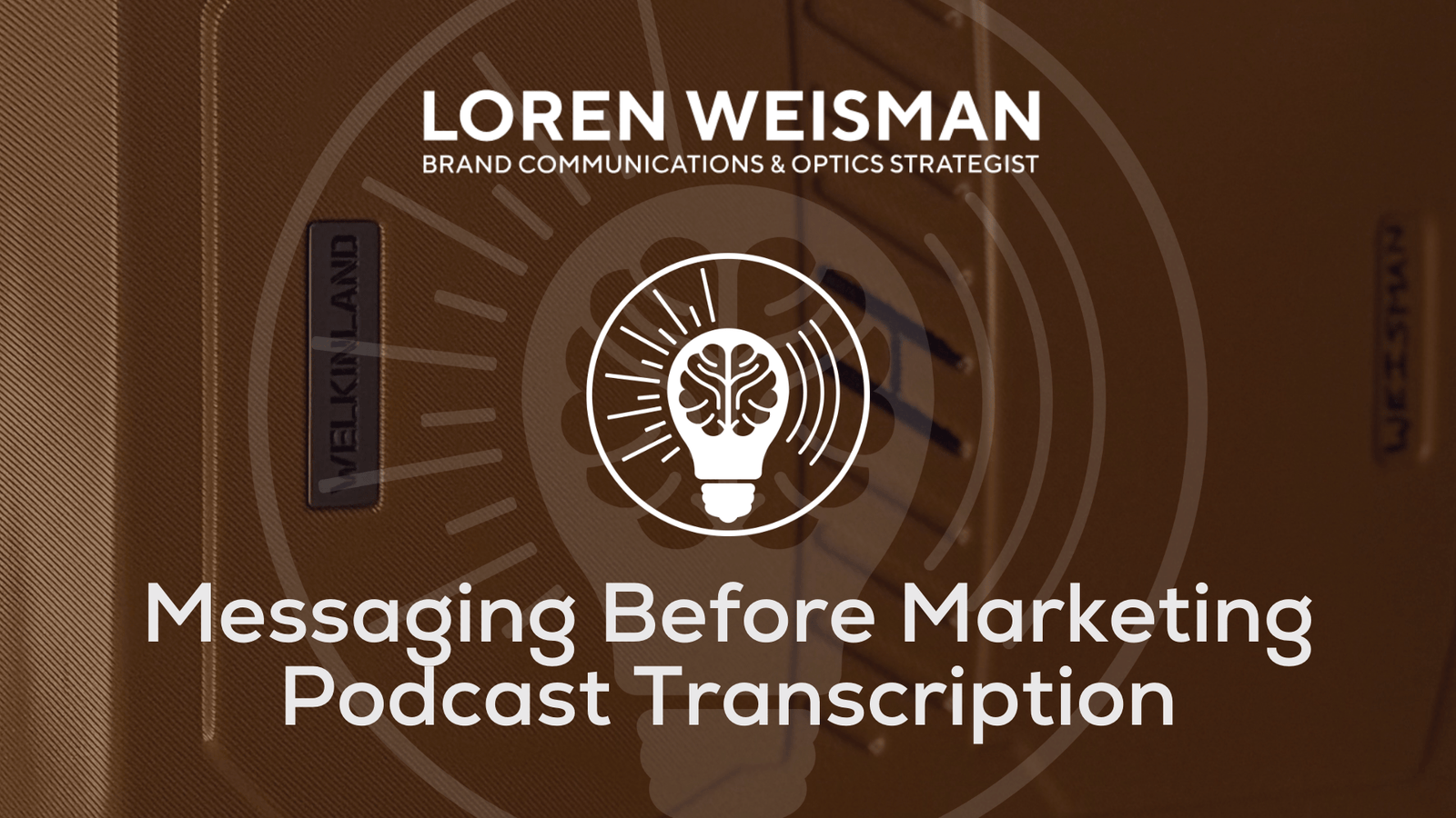 Messaging Before Marketing Transcription