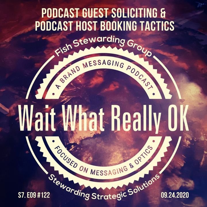 podcast guest solicitation transcription, wait what really ok, loren weisman