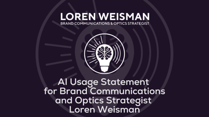 AI Usage Statement for Brand Communications and Optics Strategist