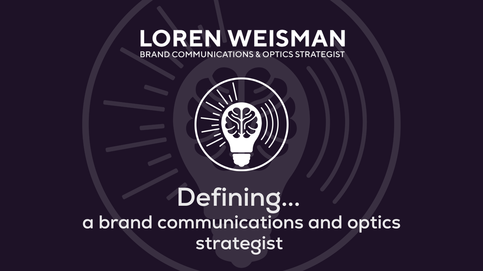 Defining a brand communications strategist