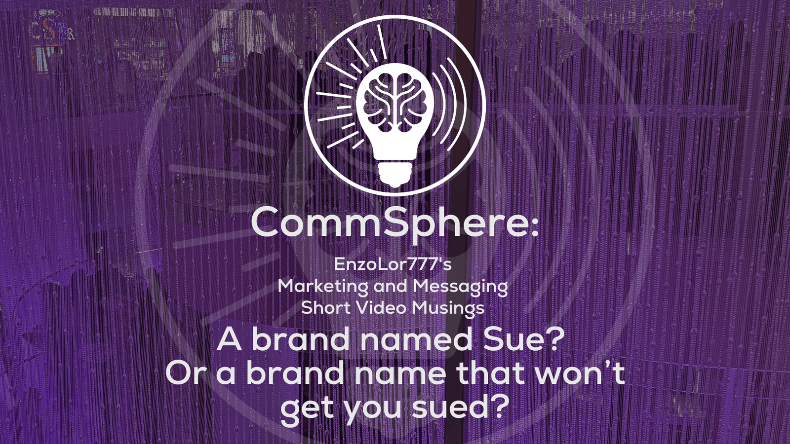 A brand named Sue or a brand name that won’t get you sued?