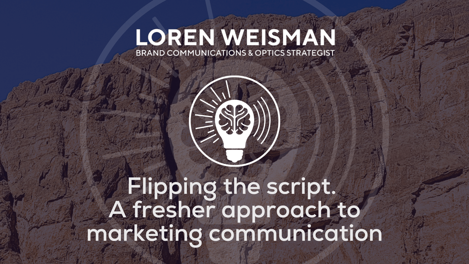 Flipping the script. A fresher approach to marketing communication