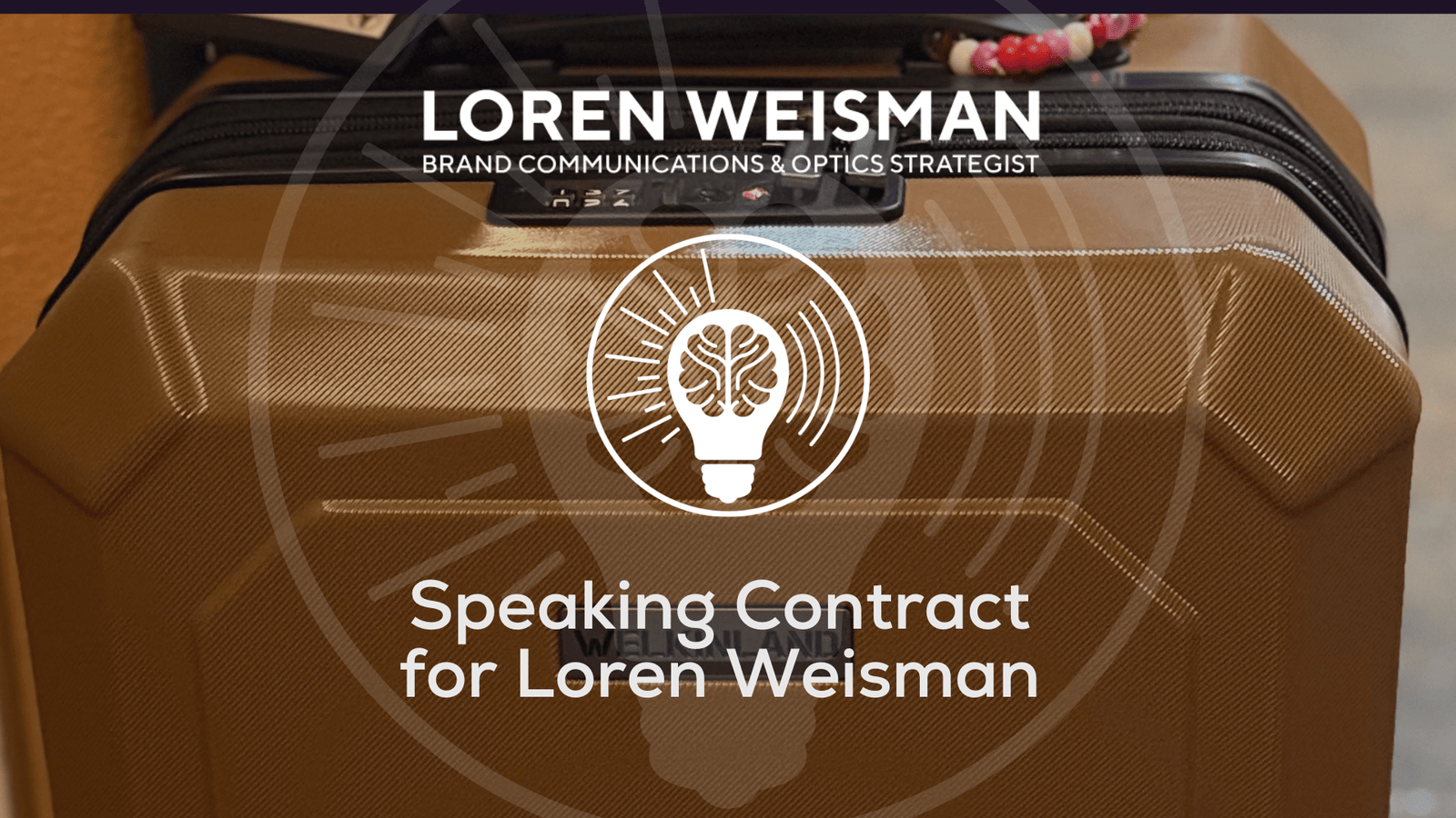 Speaking Contract For Loren Weisman for Public and Private Speaking