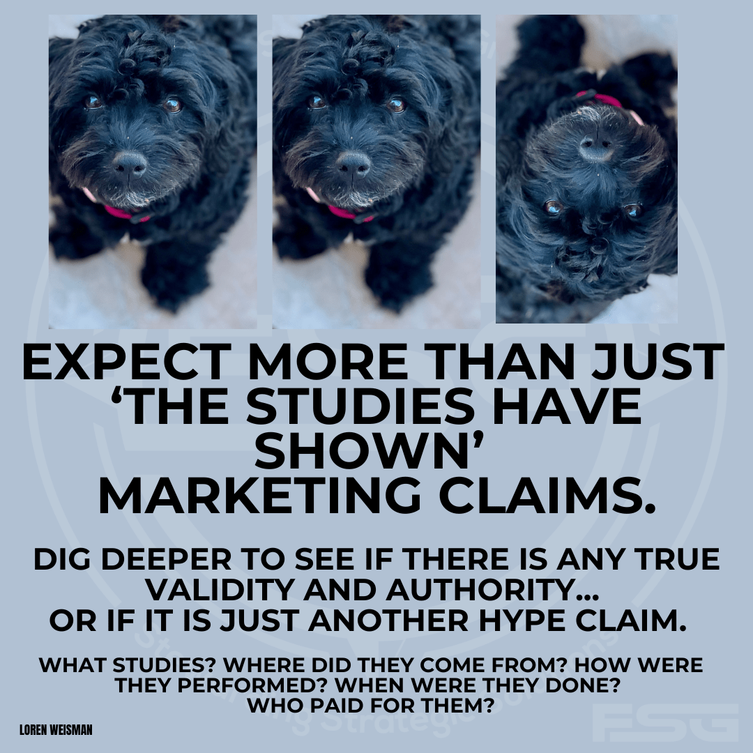 How My Daughter Changed My Approach , Expect more than just the studies have shown marketing claims