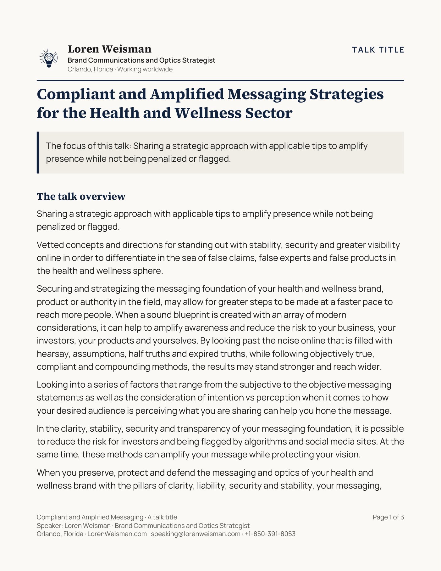 Page one of the Compliant and Amplified Messaging Strategies for the Health and Wellness Sector talk sheet. A TALK TITLE label sits at the top right. The header carries Loren Weisman, Brand Communications and Optics Strategist, Orlando, Florida, working worldwide. The talk title runs below it, then one line giving the focus of the talk, then the talk overview. A footer across the bottom repeats the talk title with the name, the role, the location, the website, the speaking email address and the phone number, and the page number.