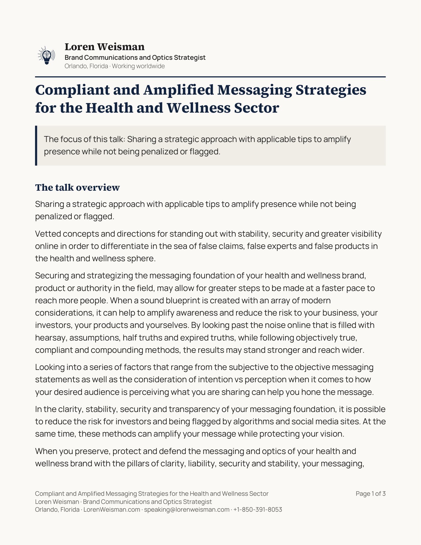 Page one of the Compliant and Amplified Messaging Strategies for the Health and Wellness Sector talk sheet. The header carries Loren Weisman, Brand Communications and Optics Strategist, Orlando, Florida, working worldwide. The talk title runs below it, then one line giving the focus of the talk, then the talk overview. A footer across the bottom repeats the talk title with the name, the role, the location, the website, the speaking email address and the phone number, and the page number.