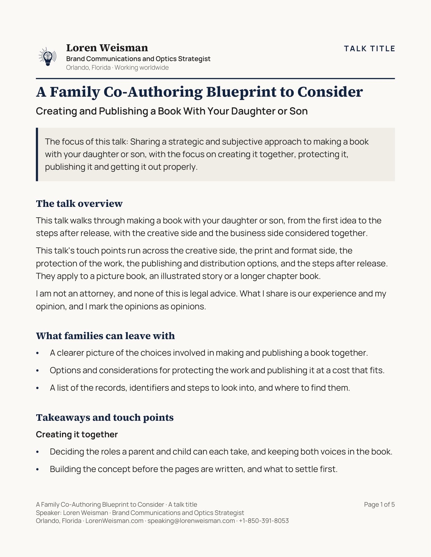 Page one of the A Family Co-Authoring Blueprint to Consider talk sheet. A TALK TITLE label sits at the top right. The header carries Loren Weisman, Brand Communications and Optics Strategist, Orlando, Florida, working worldwide. The talk title and the subtitle, Creating and Publishing a Book With Your Daughter or Son, run below it, then one line giving the focus of the talk, then the talk overview, what families can leave with and the first touch points. A footer across the bottom repeats the talk title with the name, the role, the location, the website, the speaking email address and the phone number, and the page number.