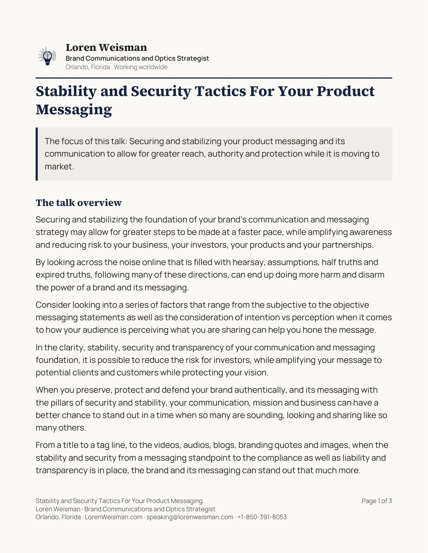 Page one of the Stability and Security Tactics For Your Product Messaging talk sheet. The header carries Loren Weisman, Brand Communications and Optics Strategist, Orlando, Florida, working worldwide. The talk title runs below it, then one line giving the focus of the talk, then the talk overview. A footer across the bottom repeats the talk title with the name, the role, the location, the website, the speaking email address and the phone number, and the page number.