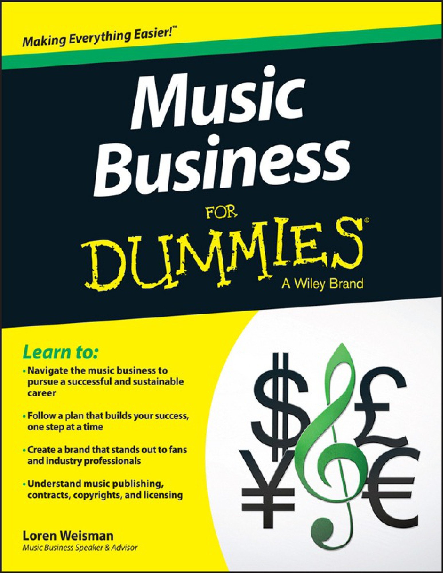 Cover of the book Music Business For Dummies by Loren Weisman, published by John Wiley and Sons, with currency symbols and a green treble clef