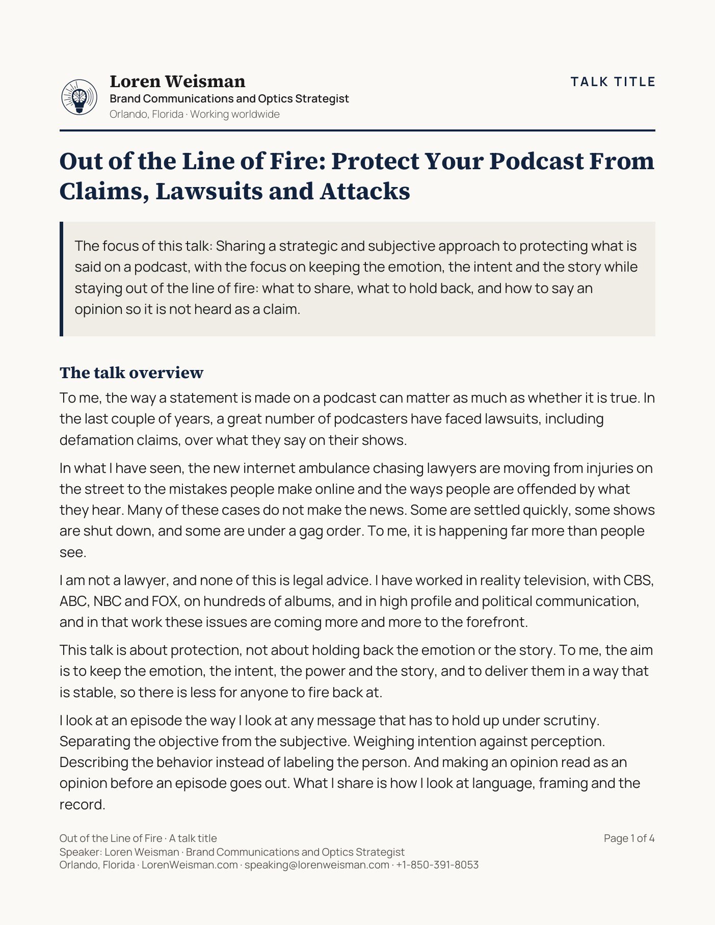 Page one of the Out of the Line of Fire talk sheet. A TALK TITLE label sits at the top right. The header carries Loren Weisman, Brand Communications and Optics Strategist, Orlando, Florida, working worldwide. The talk title runs below it, then one line giving the focus of the talk, then the talk overview. A footer across the bottom repeats the talk title with the name, the role, the location, the website, the speaking email address and the phone number, and the page number.