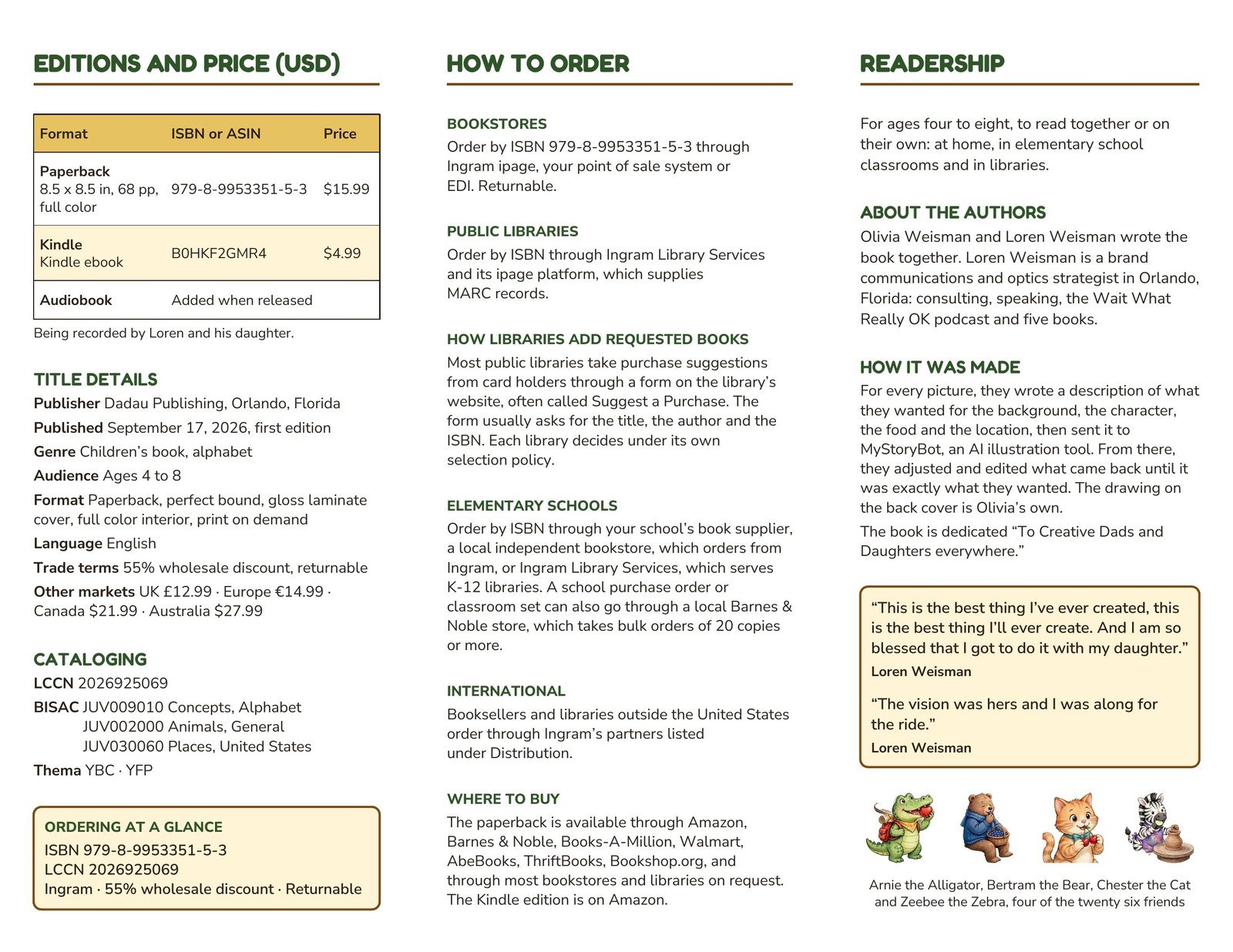 The trade and library guide, inside: editions and price, title details, cataloging, how to order, readership, about the authors and how it was made