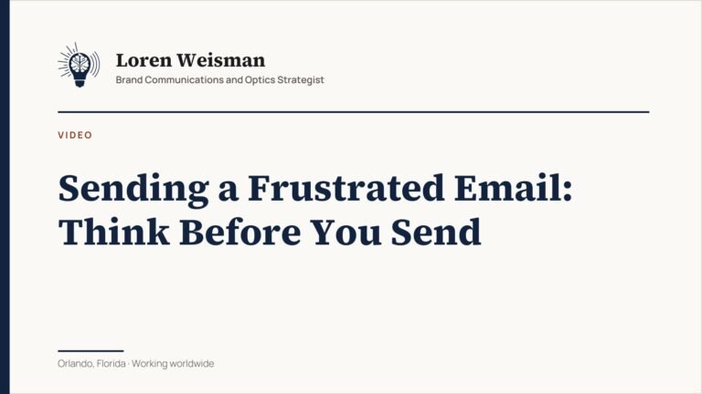 Sending a Frustrated Email: Think Before You Send